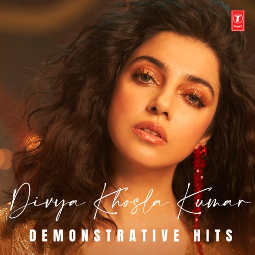 Divya Khosla Kumar Demonstrative Hits Arijit Singh MP3 Download